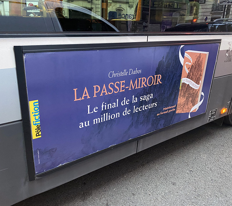 Campagne publicitaire, affichage Bus La Passe-miroir